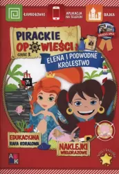 Elena i podwodne królestwo. Pirackie opowieści. Część 3