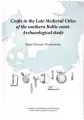 Crafts in the Late Medieval Cities of the southern Baltic coast.Archaeological study - tantis.pl
