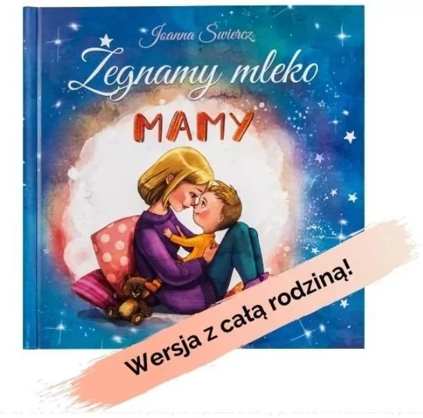 Żegnamy mleko mamy - tantis.pl