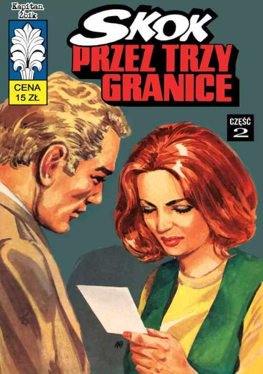 Kapitan Żbik. Skok przez trzy granice. Tom 48 - tantis.pl