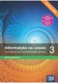 Informatyka na czasie 3. Podręcznik dla liceum ogólnokształcącego i technikum. Zakres podstawowy. Edycja 2024 - tantis.pl