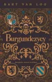 Burgundczycy. Książęta równi królom - tantis.pl