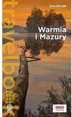 Warmia i Mazury. Travelbook