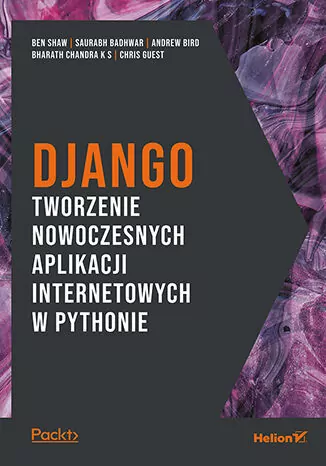 Django. Tworzenie nowoczesnych aplikacji internetowych w pythonie - tantis.pl