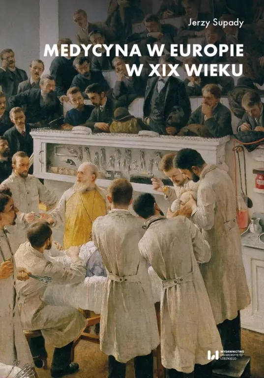 Medycyna w Europie w XIX wieku - tantis.pl
