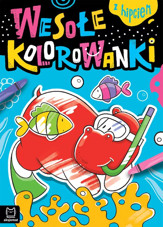 Wesołe kolorowanki z hipciem - tantis.pl