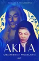 Akita. Objawienia i przesłania - tantis.pl