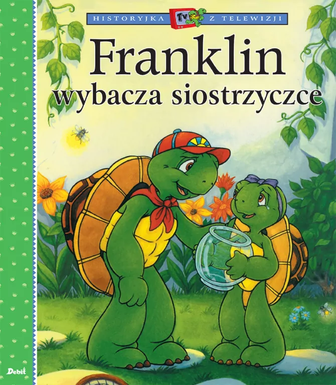 Franklin wybacza siostrzyczce - tantis.pl