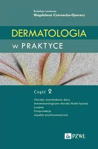 Dermatologia w praktyce. Część 2 - tantis.pl