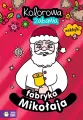 Fabryka Mikołaja. Kolorowa zabawa - tantis.pl