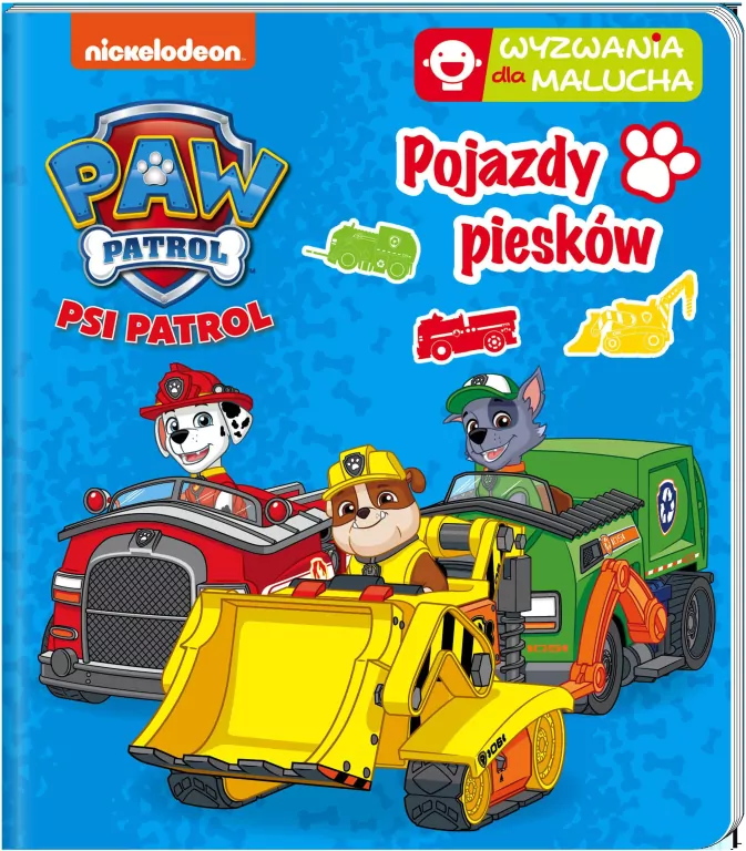 Psi Patrol. Wyzwania dla malucha cz. 7 Pojazdy piesków - tantis.pl