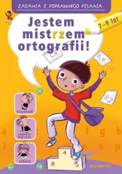 Jestem mistrzem ortografii. Zadania z poprawnego pisania