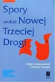 Spory wokół Nowej Trzeciej Drogi - tantis.pl