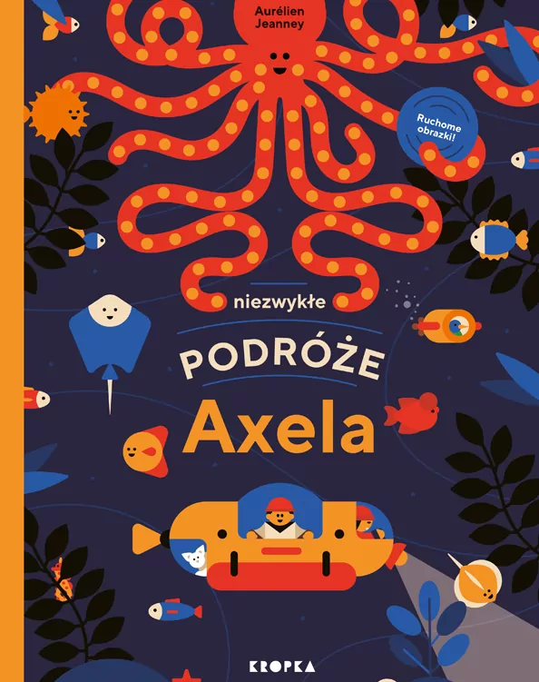 Niezwykłe podróże Axela - tantis.pl