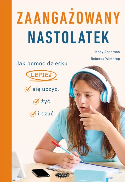 Zaangażowany nastolatek. Jak pomóc dziecku... - tantis.pl