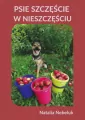 Psie szczęście w nieszczęściu - tantis.pl