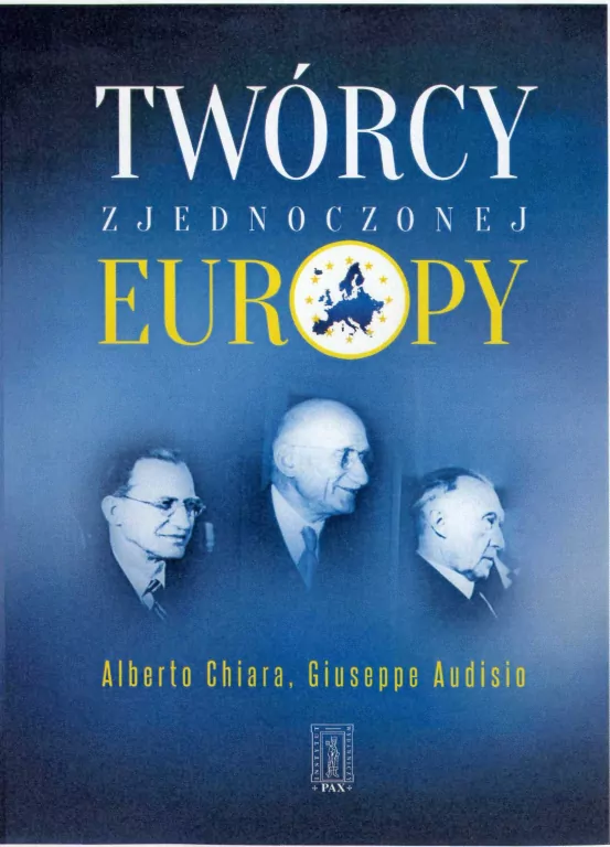 Twórcy zjednoczonej Europy - tantis.pl