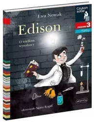 Edison. O wielkim wynalazcy. Czytam sobie. Poziom 3