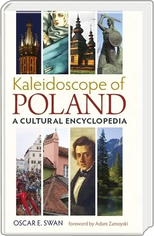 Kaleidoscope of Poland. A cultural encyclopedia - tantis.pl