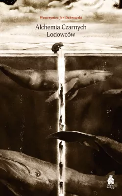 Alchemia Czarnych Lodowców