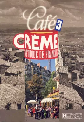 Cafe Creme 3 Podręcznik ucznia