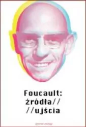 Foucalt: Źródła, ujścia