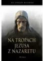 Na tropach Jezusa z Nazaretu - tantis.pl