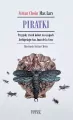 Piratki. Przygody trzech kobiet na wyspach... - tantis.pl