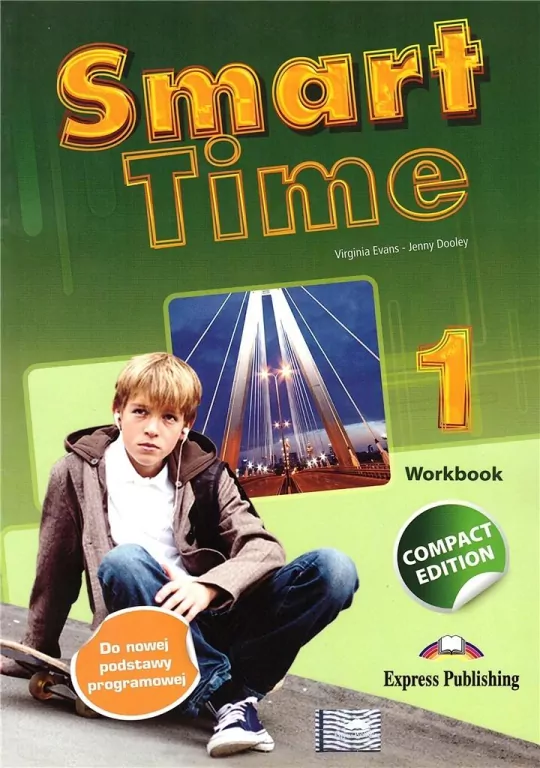Smart Time 1. Workbook (Ćwiczenia). Compact Edition - tantis.pl