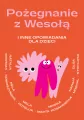 Pożegnanie z Wesołą i inne opowiadania dla dzieci - tantis.pl