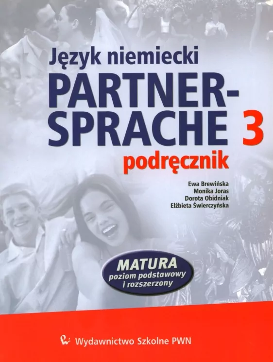 Partner-Sprache 3. Język niemiecki. Podręcznik. Poziom podstawowy i rozszerzony - tantis.pl