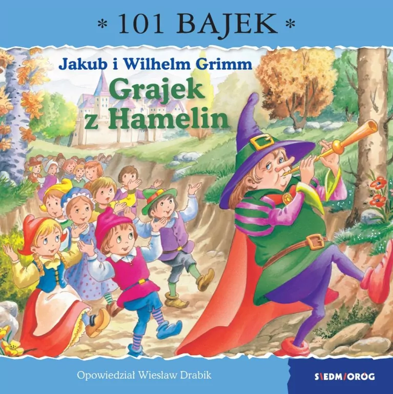 Grajek z Hamelin. 101 bajek - tantis.pl