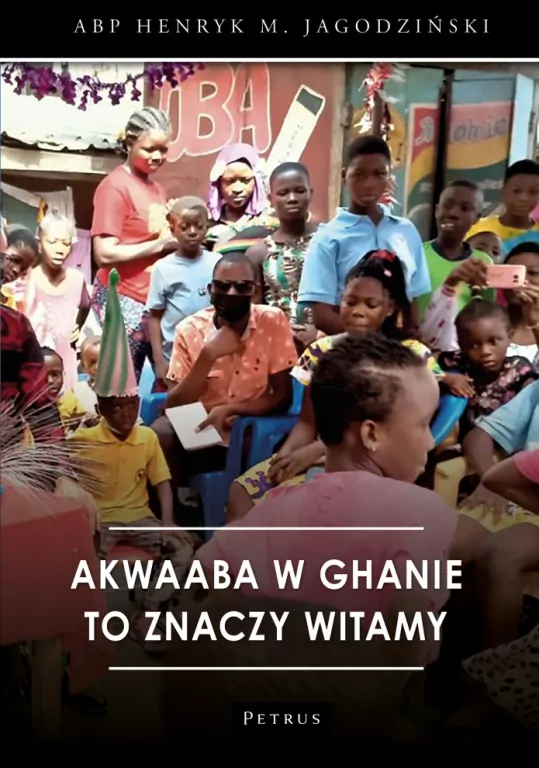 Akwaaba w Ghanie to znaczy witamy - tantis.pl