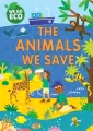The Animals We Save. We Go Eco - tantis.pl