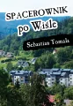 Spacerownik po Wiśle - tantis.pl