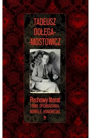 Pechowy literat i inne opowiadania, nowele - tantis.pl