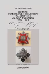 Odznaki pamiątkowe i honorowe Żandarmerii Wojska..