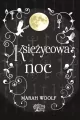 Księżycowa noc. Saga księżycowa. Tom 4 - tantis.pl
