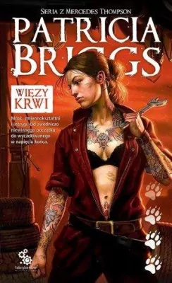 Więzy krwi. Mercedes Thompson. Tom 2