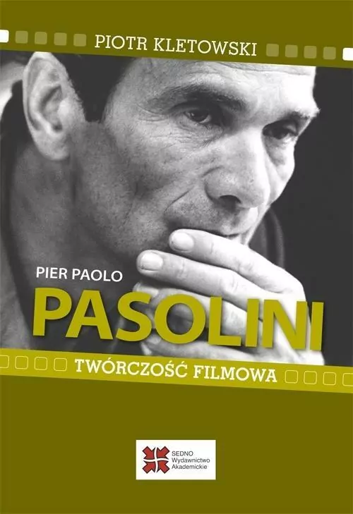 Pier Paolo Pasolini Twórczość filmowa - tantis.pl