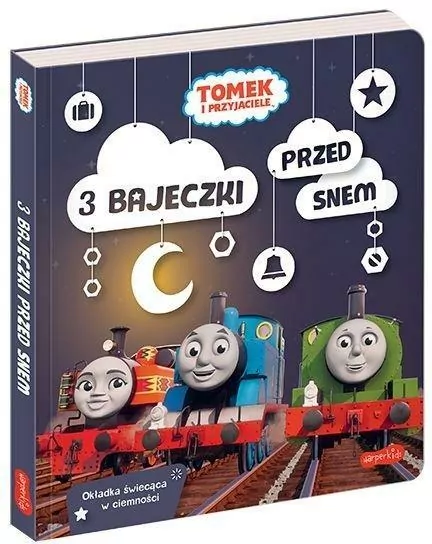 Tomek i przyjaciele. 3 bajeczki przed snem - tantis.pl