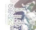 Szczecin znany nieznany - tantis.pl