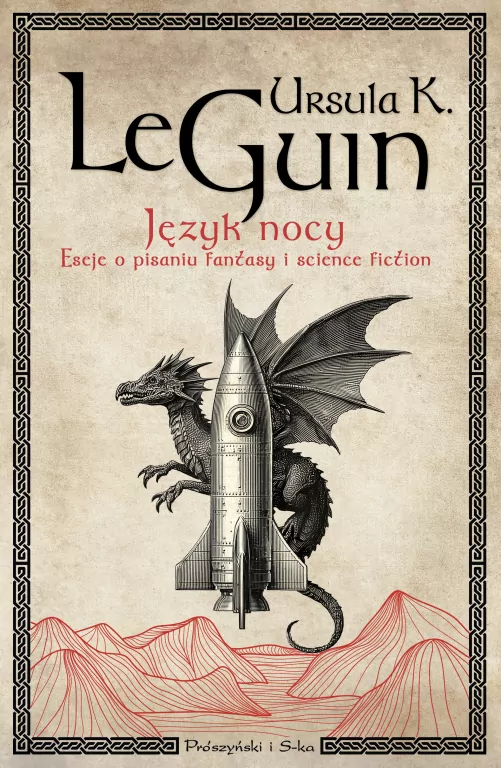 Język nocy. Eseje o pisaniu, science fiction i fantasy - tantis.pl