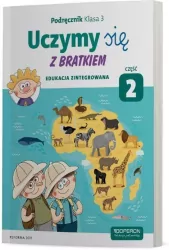 Uczymy się z Bratkiem 3. Podręcznik. Część 2