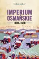 Imperium Osmańskie 1300-1650 - tantis.pl