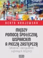 Między pomocą społeczną, wsparciem a pieczą... - tantis.pl