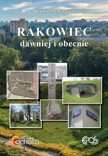 Rakowiec dawniej i obecnie - tantis.pl