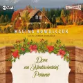 Dom na Niedźwiedziej Polanie. Audiobook - tantis.pl