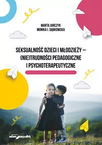 Seksualność dzieci i młodzieży - tantis.pl