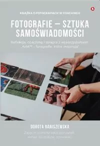 Fotografie - sztuka samoświadomości - tantis.pl